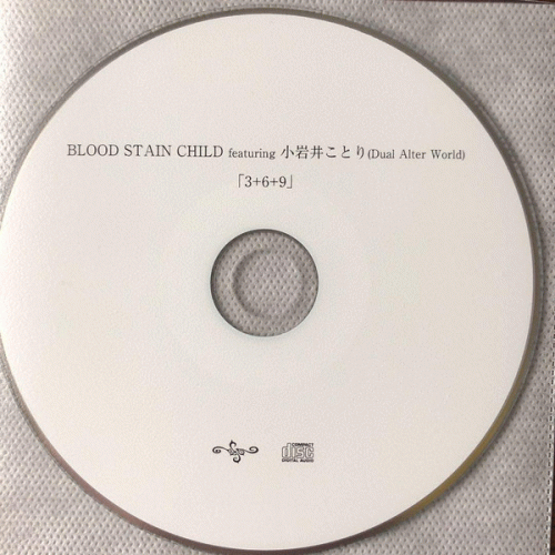 Blood Stain Child : 3+6+9